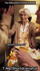 The Billionaire's Pretend Bride Mydrama - Full Movie