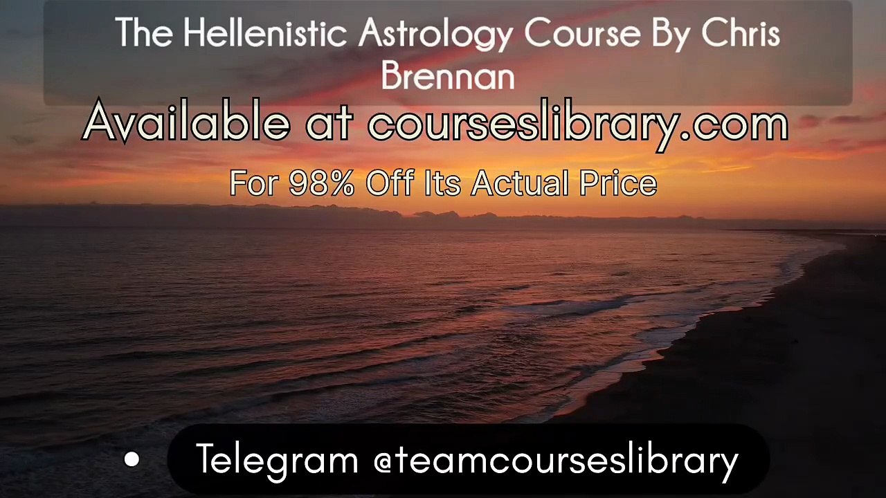 (Courseslibrary.com)The Hellenistic Astrology Course By Chris Brennan