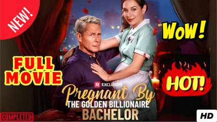 Pregnant By The Golden Billionaire Bachelor
