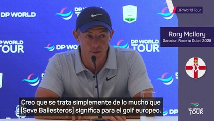 McIlroy, emocionado al recordar a Severiano Ballesteros: "Su espíritu perdura en el golf europeo"