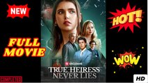 True Heiress Never Lies! USA #ReelShort