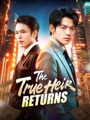 The True Heir Returns - Full HD Movie Uncut