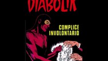 DIABOLIK---COMPLICE INVOLONTARIO