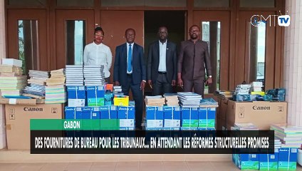 [#Reportage] Gabon : des fournitures de bureau pour les tribunaux… en attendant les réformes structurelles promises