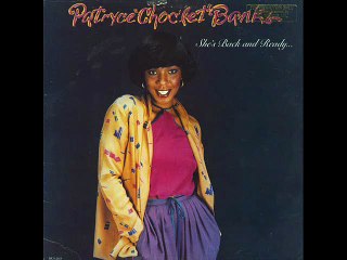 Patryce Choc'let Banks - I Waited For Love