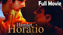 Hamlet Horatio (2020) Watch HD