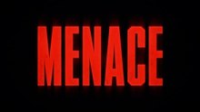 Menace Official Cinematic Trailer