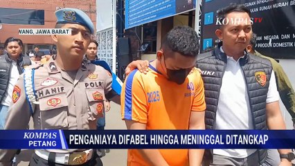 Pelaku Penganiaya Difabel Hingga Meninggal di Karawang Ditangkap | KOMPAS PETANG
