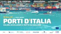 Porti d'Italia - Valori, eccellenze e rotte da solcare