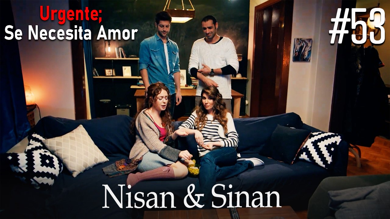 Nisan & Sinan #53