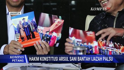 Arsul Sani Bantah Tuduhan Ijazah Palsu, Tunjukkan Foto dan Transkrip Nilai | KOMPAS PETANG