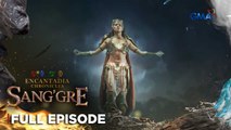 Sang'gre: Full Episode 111 (November 17, 2025) | Encantadia Chronicles