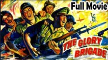 The Glory Brigade (1953) Watch HD