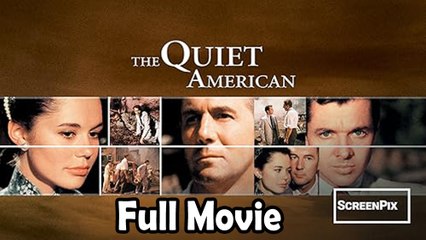 The Quiet American (1958) Watch HD