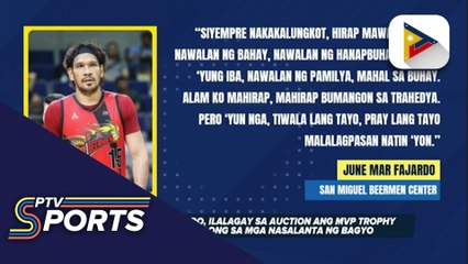 June Mar Fajardo, ilalagay sa auction ang MVP trophy para makatulong sa mga nasalanta ng bagyo