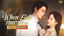 When Fate Forgets To Lie (2025) [ SHORT DRAMA | FULL ]