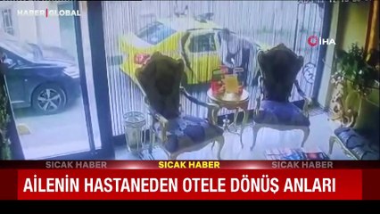 Anne ve 2 çocuğun zehirlenerek hayatını kaybettiği faciadan yeni görüntüler: Otele dönüş anları ortaya çıktı
