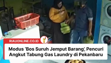 Modus ‘Bos Suruh Jemput Barang’, Pencuri Angkut Tabung Gas Laundry di Pekanbaru