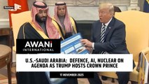 U.S.-Saudi Arabia: Defence, AI, nuclear on agenda as Trump hosts crown prince