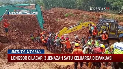 Tim SAR Evakuasi Jenazah Satu Keluarga Korban Longsor Cilacap | BERITA UTAMA
