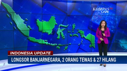 Longsor Landa Banjarnegara: Tim SAR Evakuasi 34 Warga, 27 Orang Diduga Tertimbun