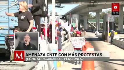 Bloqueos de la CNTE en casetas: Marco Antonio Fernández