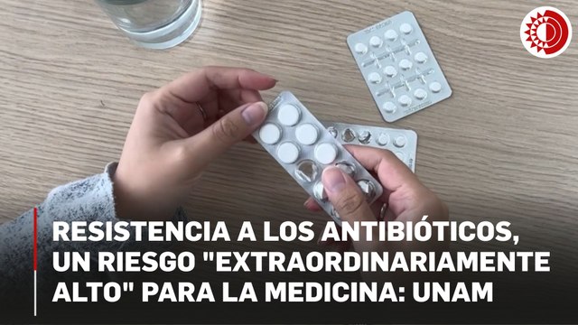 Resistencia a los antibióticos: ¿qué hacer para contenerla?