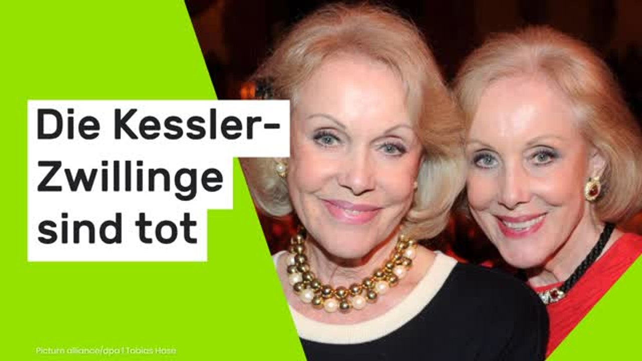 Kessler-Zwillinge sind tot: Alice und Ellen gemeinsam gestorben laut Medienbericht