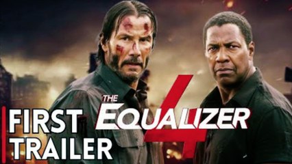The EQUALIZER 4 - First Trailer | Denzel Washington, Keanu Reeves