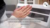 Nuevo invierno, la misma duda de siempre: ¿dejar la calefacción siempre encendida al mínimo o apagarla y encenderla a necesidad?