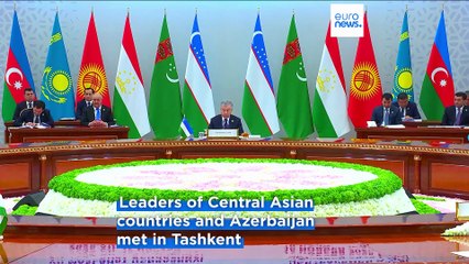 Central Asia and South Caucasus forge stronger ties at Tashkent summit
