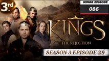 KINGS THE INGRATITUDE SEASON 3 EPISODE 29 ||| KINGS EPISODE 86 ||| ENGLISH AUDIO
