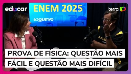 Enem 2025: Professor avalia a questão mais fácil e a mais difícil da prova de física.