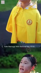 Fake Marriage With National Idol Chinese Drama -English Sub