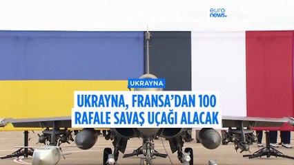 Ukrayna, Fransa’dan 100 Rafale savaş uçağı alacak