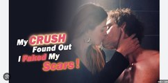 My Crush Found Out I Faked My Scars (NEW) - FULL [Eng Sub]