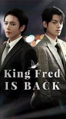 The True Heir Returns / King Fred Is Back