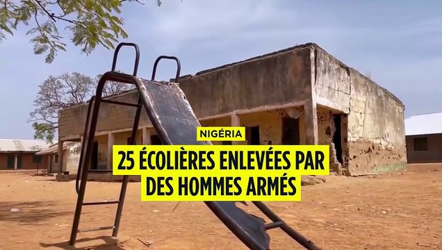 Nigria : 25 écolières enlevées par des hommes armés