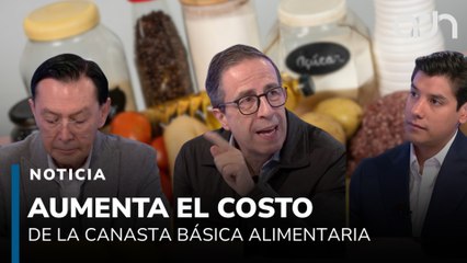 ¡Ya no alcanza! Crecen costos de la canasta básica alimentaria