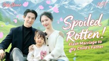 Spoiled Rotten Flash Marruage to My Child's Father - Full movie #GS