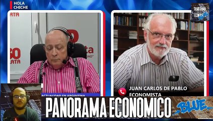Juan Carlos De Pablo sobre la economía