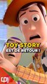 Les jouets de TOY STORY sont DE RETOUR !