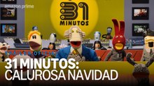 31 Minutos: Calurosa Navidad | Tráiler oficial