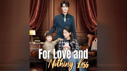 For Love And Nothing Less (DUBBED)
