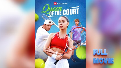 Queen of the Court Short Drama 2025