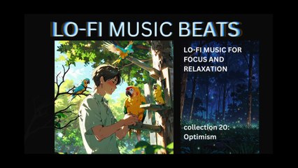 LOFI MUSIC BEATS COLLECTION 20 OPTIMISM