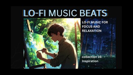 LOFI MUSIC BEATS COLLECTION 16 INSPIRATION