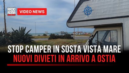 Ostia, stop ai camper in sosta vista mare in piazzale Magellano: “Segnaletica entro Natale”