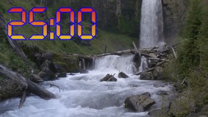 TDAH 25 minutes Relax Timer river sound / Estudar 25:00