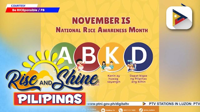 D.A., binigyang-diin ang kahalagahan ng bawat butil ng bigas sa pagdiriwang ng ‘National Rice Awareness Month’ | ulat ni Vel Custodio